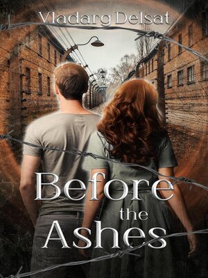 cover image of Before the Ashes
